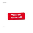 Etik. Vorsicht Farbstoff / 12x30 mm; r/w; 120 Etik./Bogen
